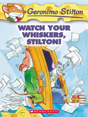 cover image of Watch Your Whiskers, Stilton!